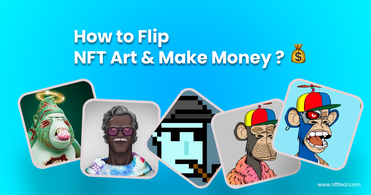 How to Flip NFT art