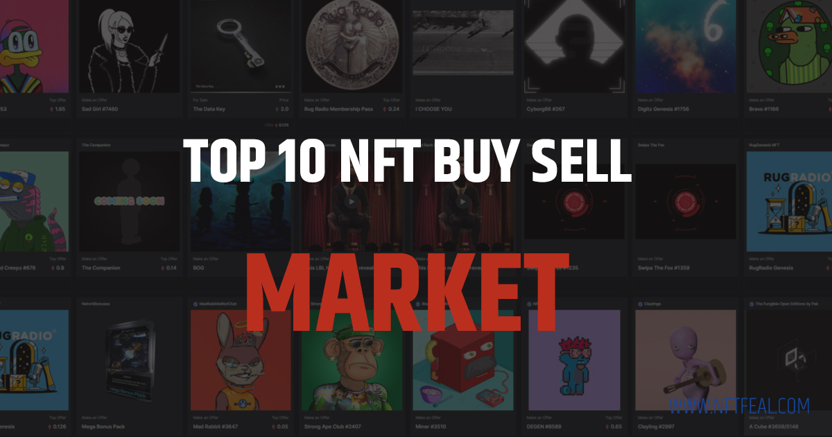 Top 10 Best NFT Markets